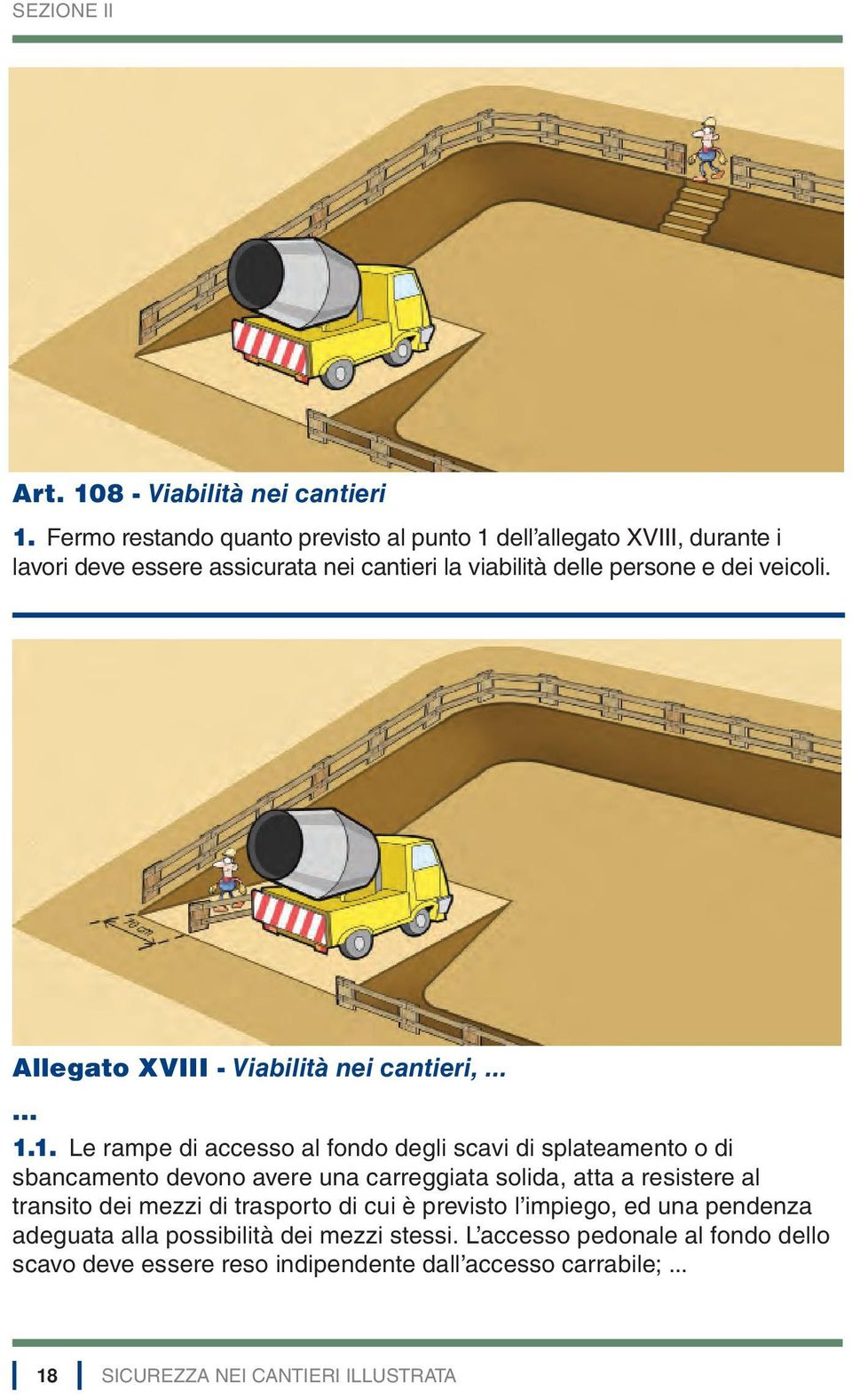 veicoli. Allegato XVIII - Viabilità nei cantieri, 1.