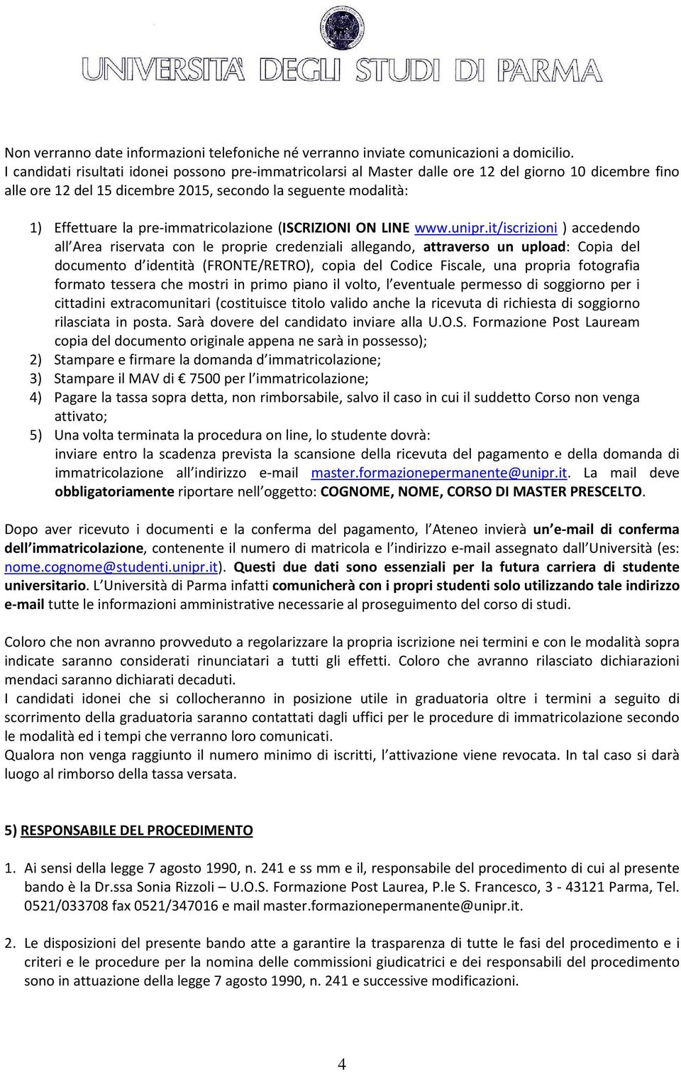 pre-immatricolazione (ISCRIZIONI ON LINE www.unipr.