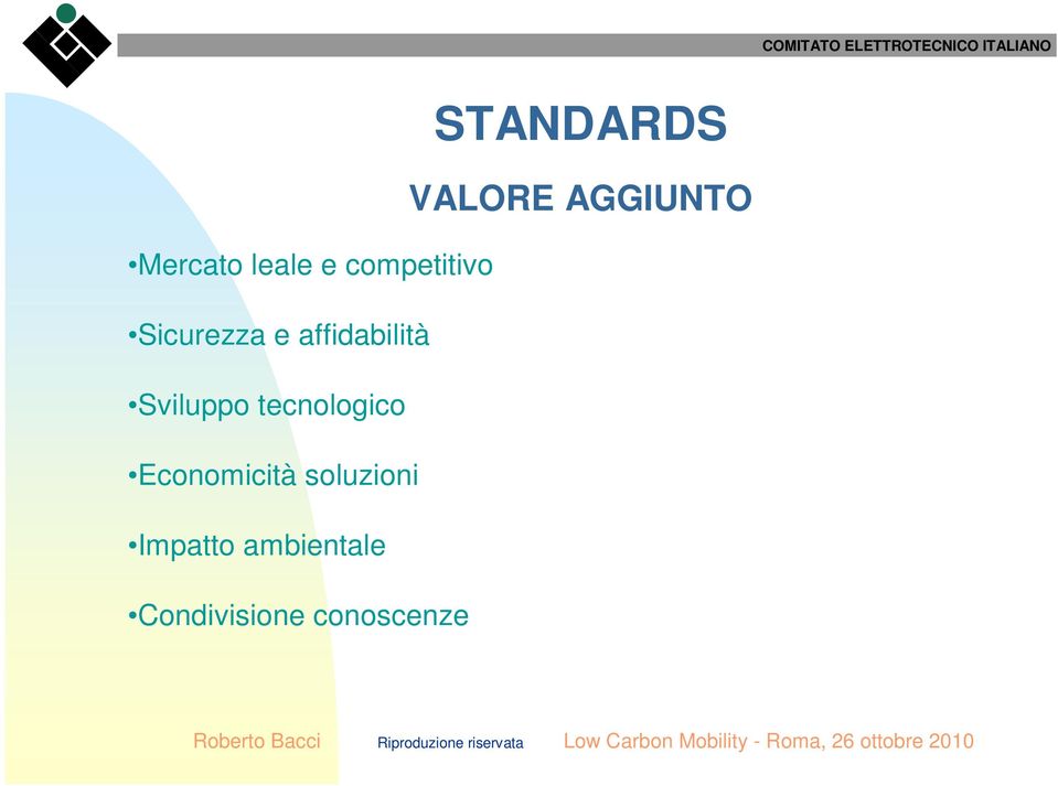 Economicità soluzioni Impatto ambientale