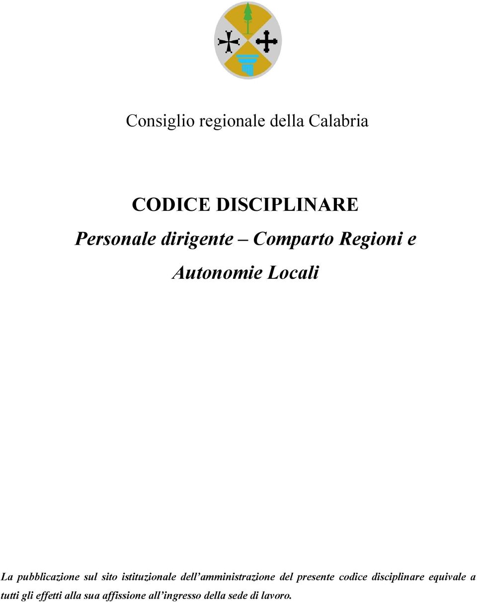 istituzionale dell amministrazione del presente codice disciplinare