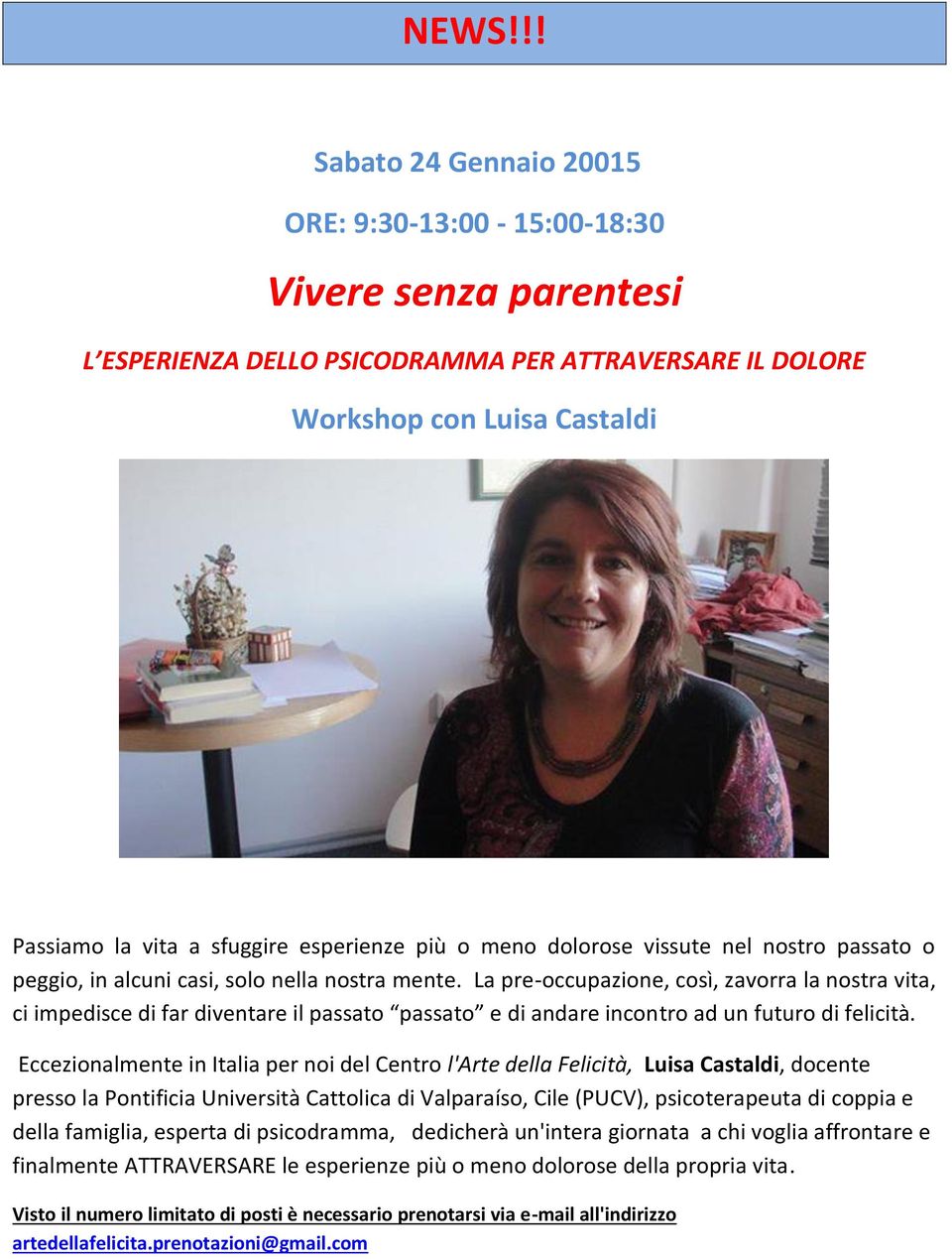 La pre-occupazione, così, zavorra la nostra vita, ci impedisce di far diventare il passato passato e di andare incontro ad un futuro di felicità.