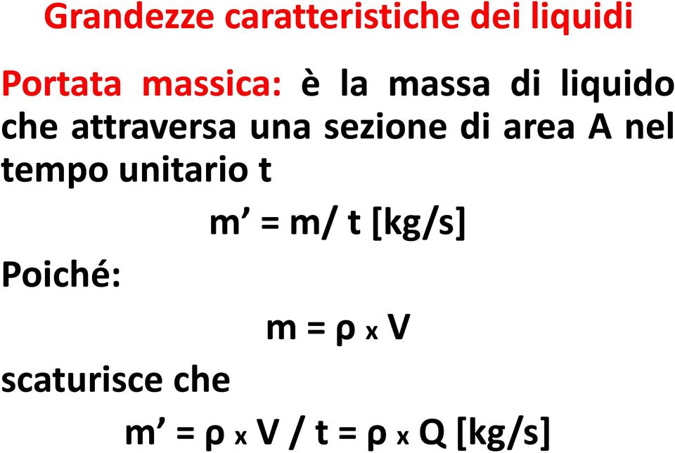 sezione di area A nel tempounitariot Poiché: