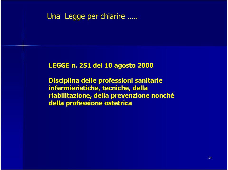 professioni sanitarie infermieristiche, tecniche,