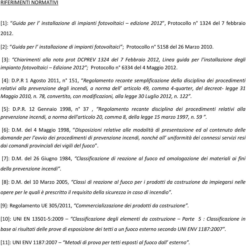 [3]: Chiarimenti alla nota prot DCPR