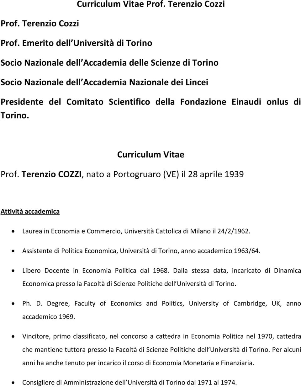 Einaudi onlus di Torino. Curriculum Vitae Prof.
