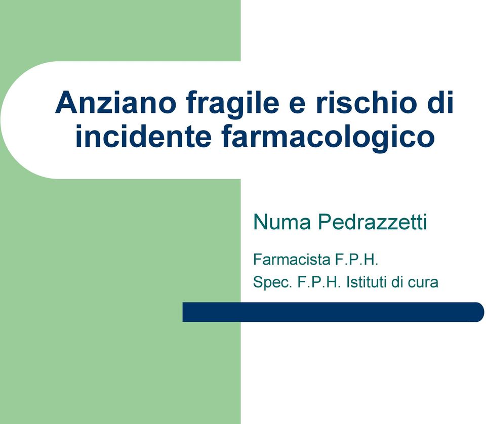 Pedrazzetti Farmacista F.P.H.