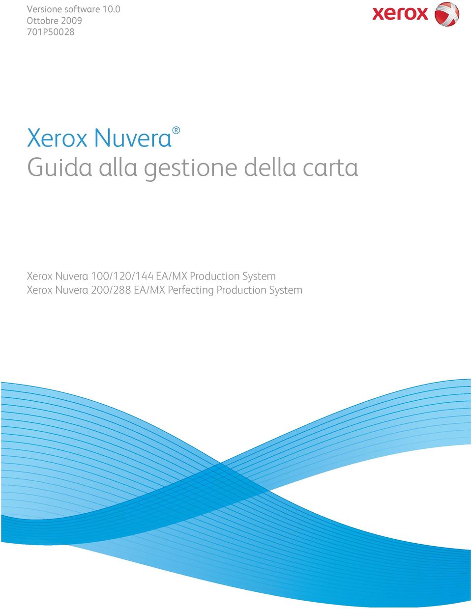 gestione della carta Xerox Nuvera 100/120/144