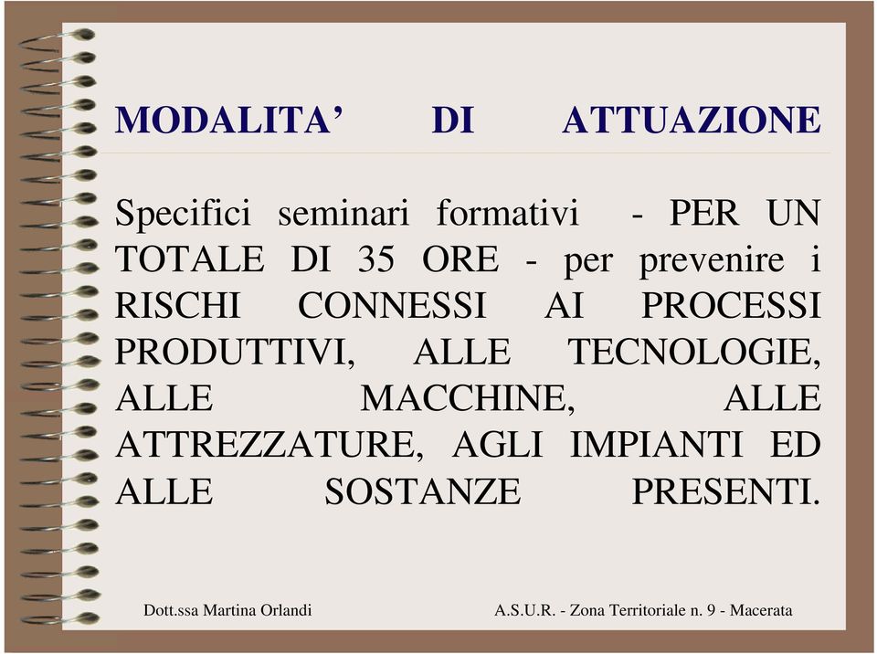 CONNESSI AI PROCESSI PRODUTTIVI, ALLE TECNOLOGIE, ALLE