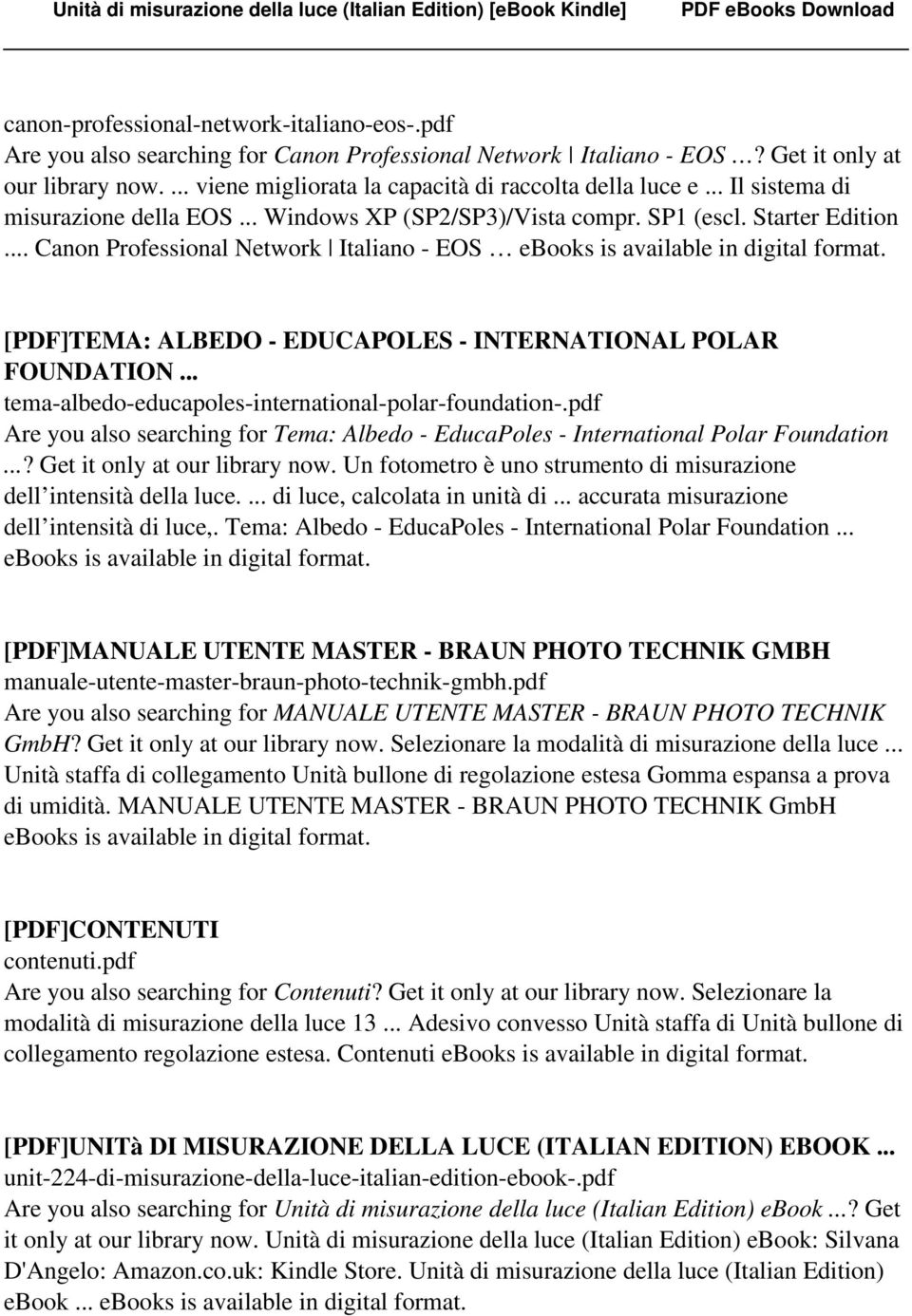 .. Canon Professional Network Italiano - EOS ebooks is [PDF]TEMA: ALBEDO - EDUCAPOLES - INTERNATIONAL POLAR FOUNDATION... tema-albedo-educapoles-international-polar-foundation-.