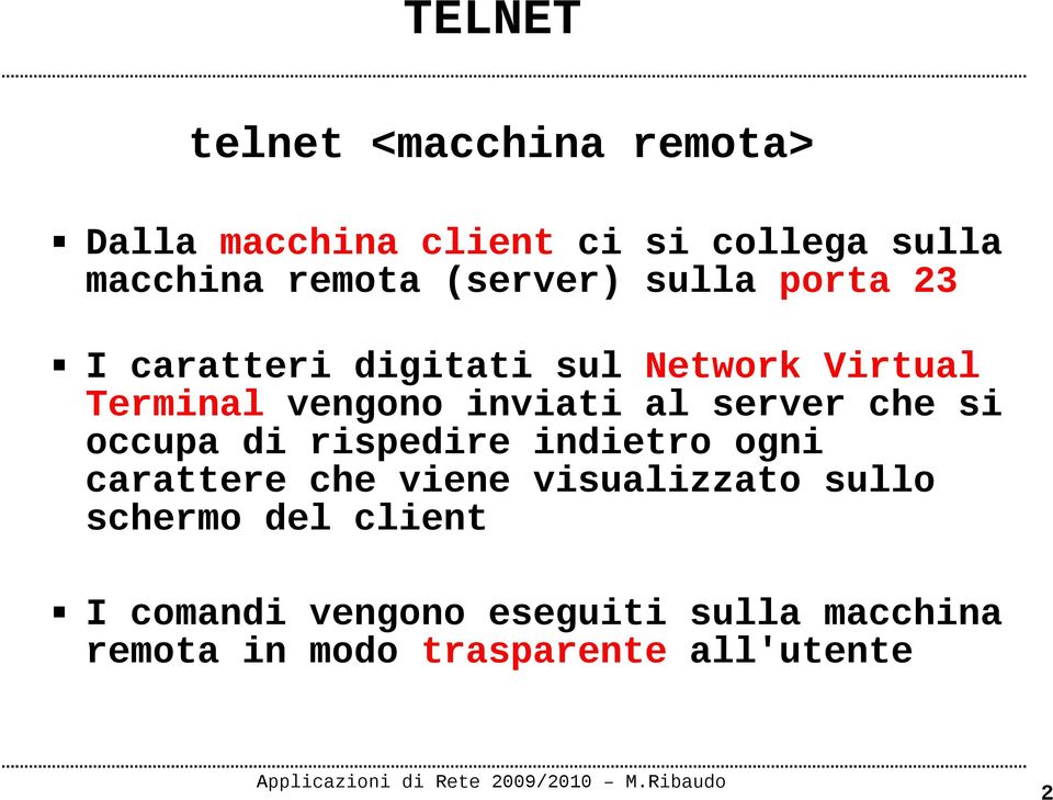 server che si occupa di rispedire indietro ogni carattere che viene visualizzato sullo