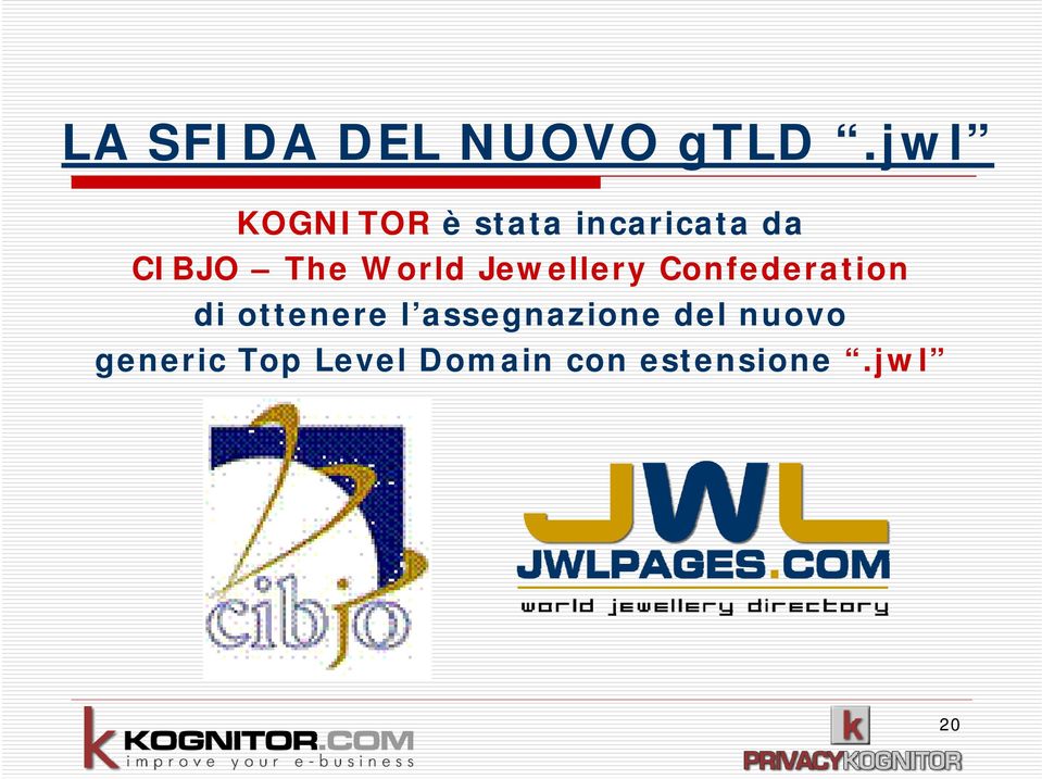 World Jewellery Confederation di ottenere l