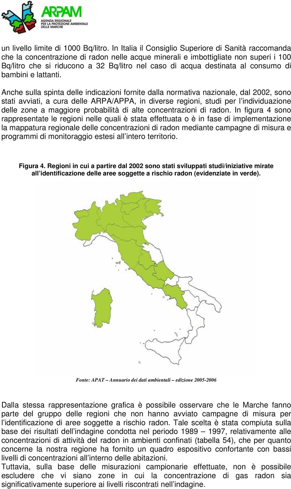 destinata al consumo di bambini e lattanti.