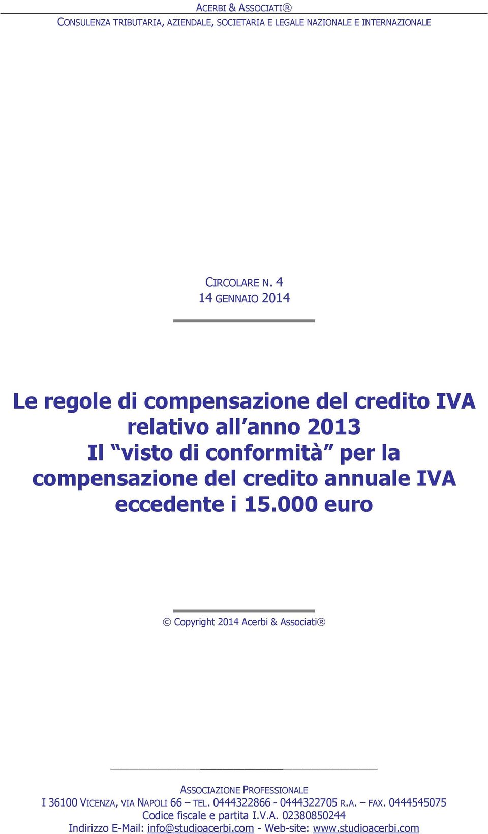 credito annuale IVA eccedente i 15.