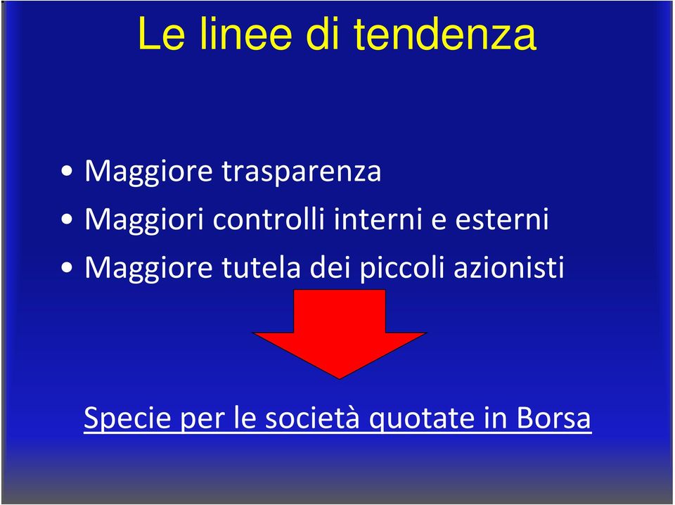 e esterni Maggiore tutela dei piccoli