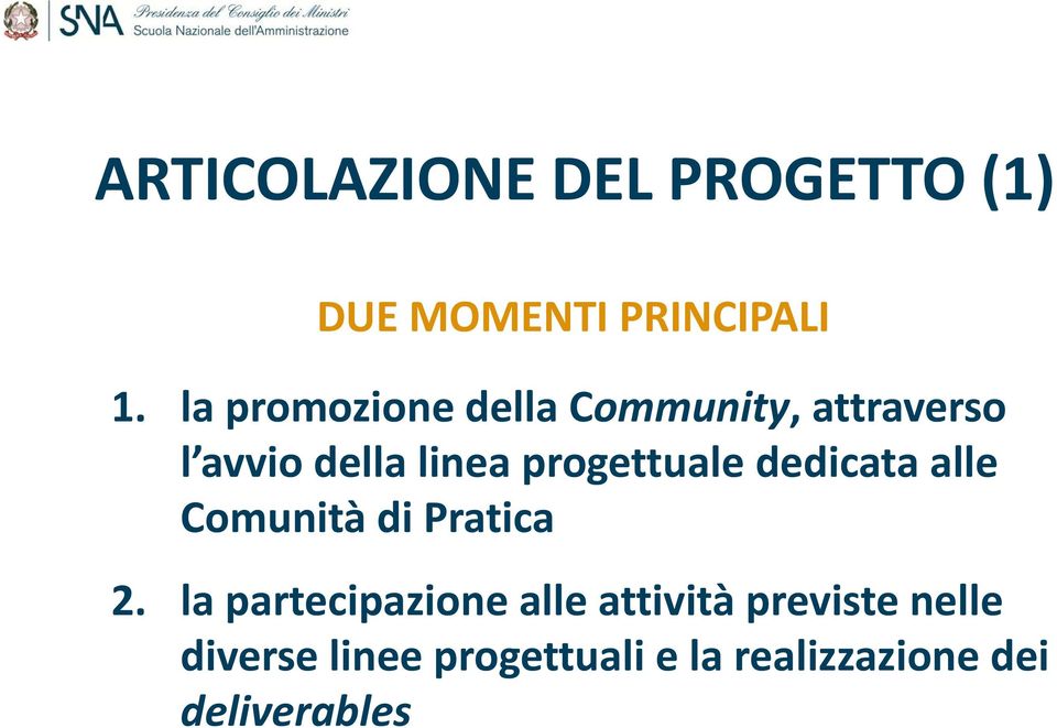 progettuale dedicata alle Comunità di Pratica 2.