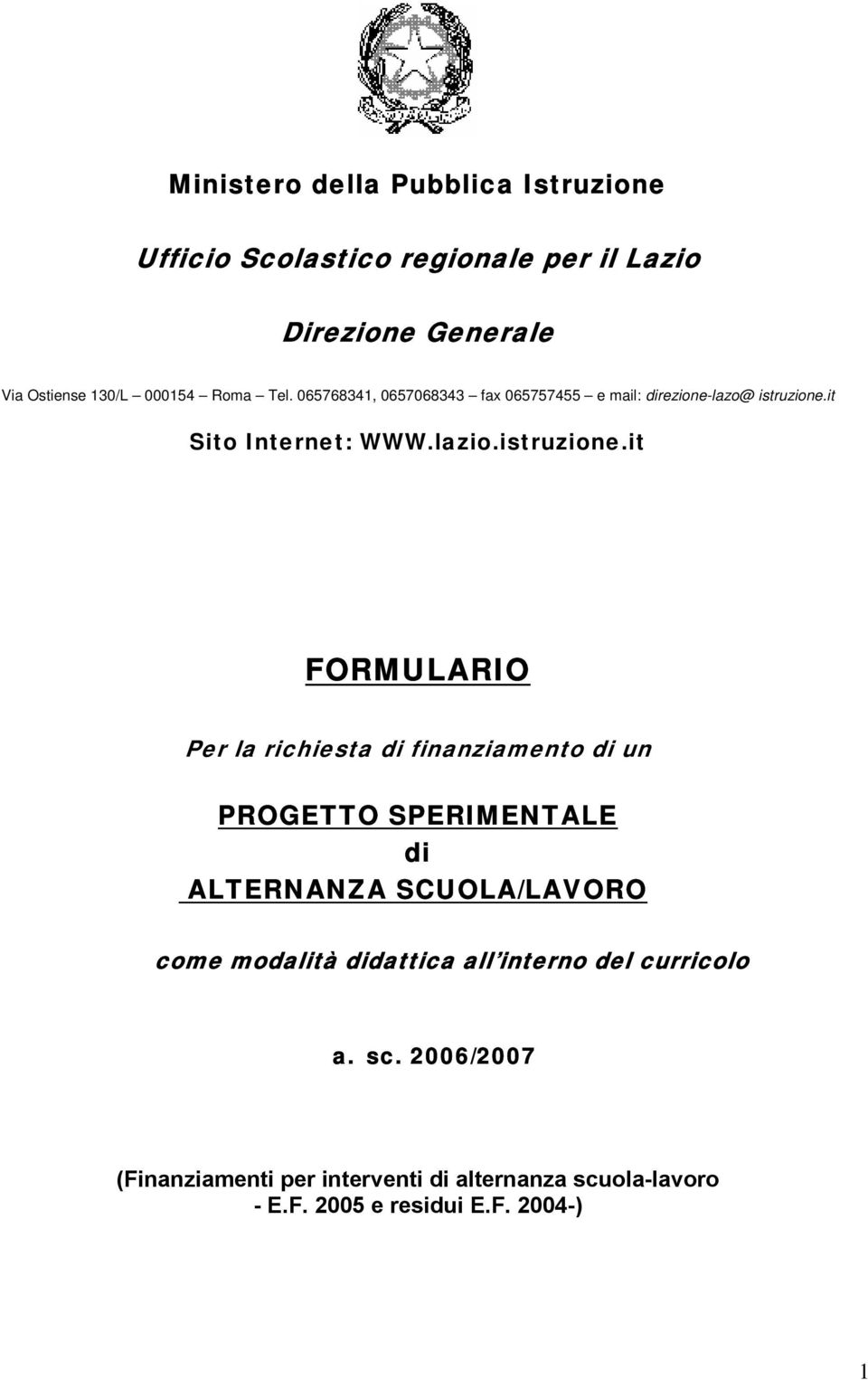 it Sito Internet: WWW.lazio.istruzione.