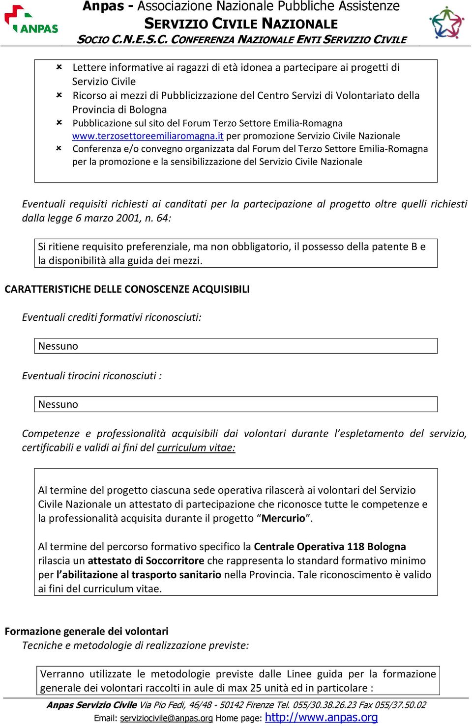 it per promozione Servizio Civile Nazionale Conferenza e/o convegno organizzata dal Forum del Terzo Settore Emilia-Romagna per la promozione e la sensibilizzazione del Servizio Civile Nazionale