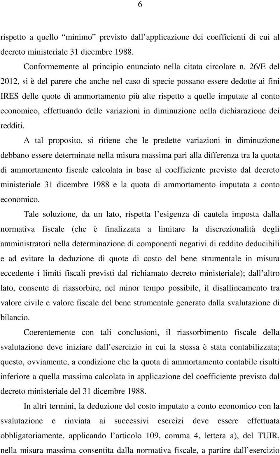 variazioni in diminuzione nella dichiarazione dei redditi.