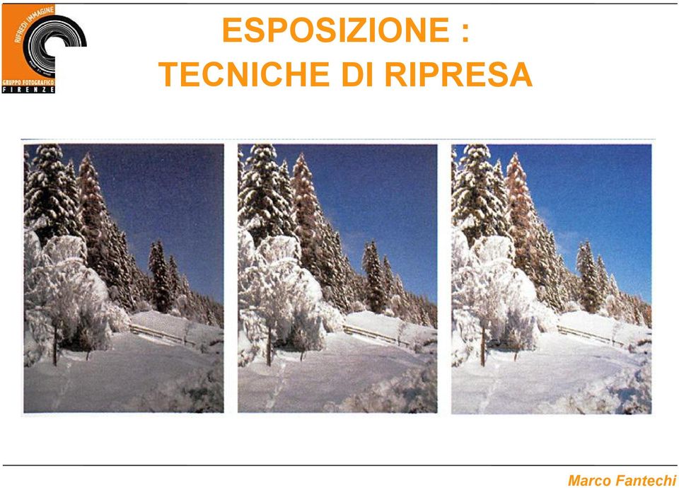 DI RIPRESA