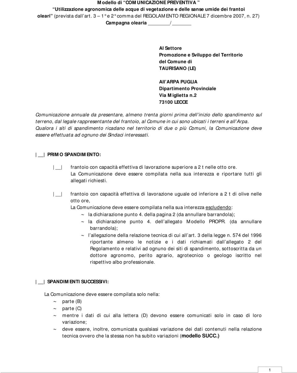 27) Campagna olearia / Al Settore Promozione e Sviluppo del Territorio del Comune di TAURISANO (LE) All ARPA PUGLIA Dipartimento Provinciale Via Miglietta n.