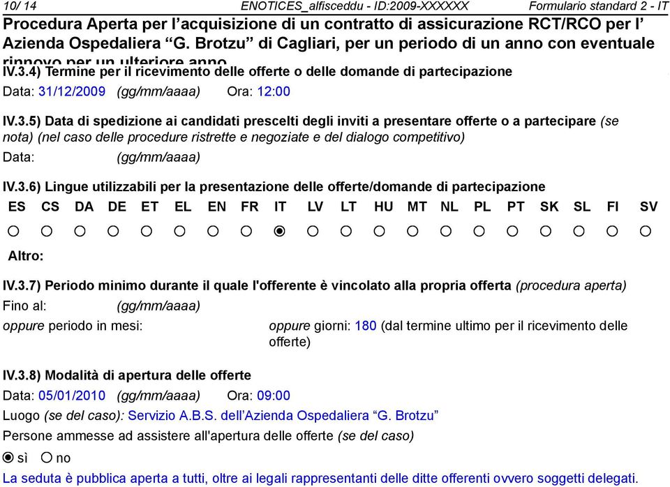 /12/2009 (gg/mm/aaaa) Ora: 12:00 IV.3.