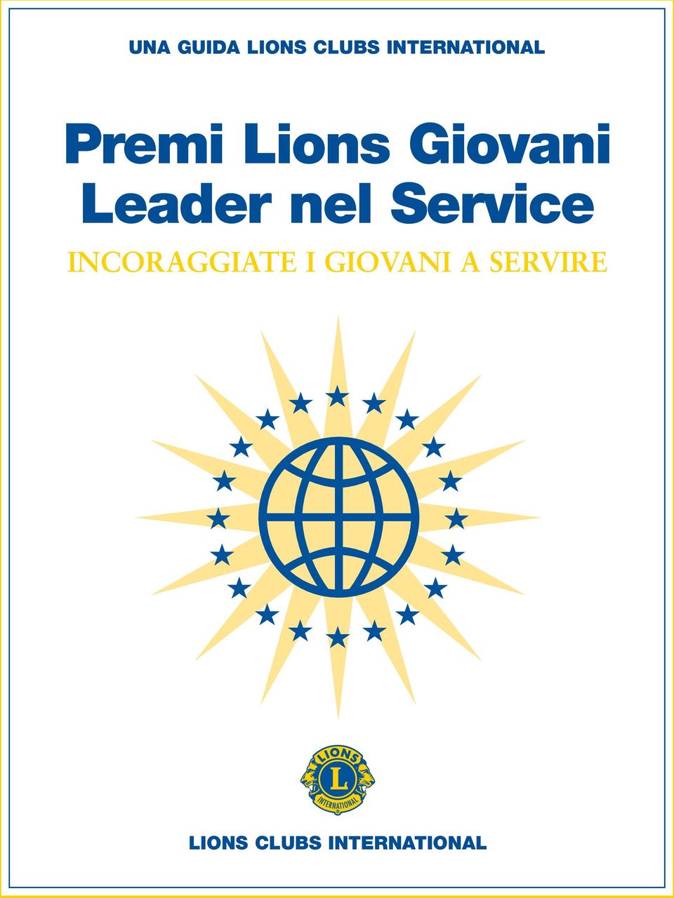 Leader nel Service INCORAGGIATE I