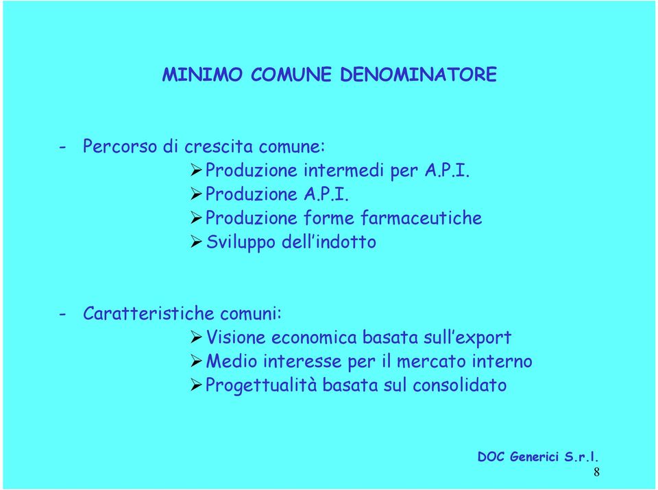 Produzione A.P.I.