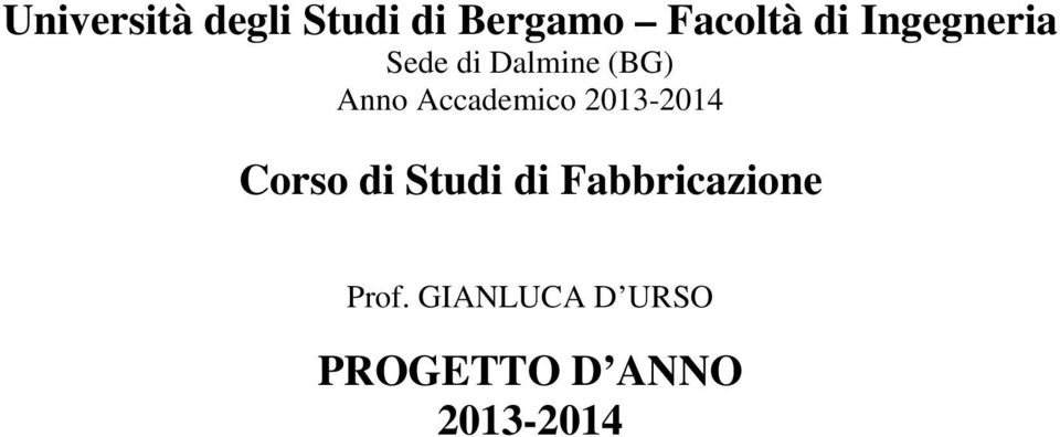 Accademico 2013-2014 Corso di Studi di