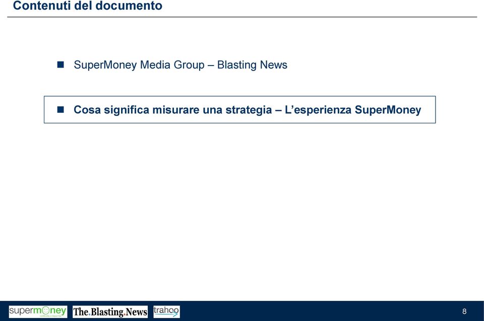 Blasting News Cosa significa