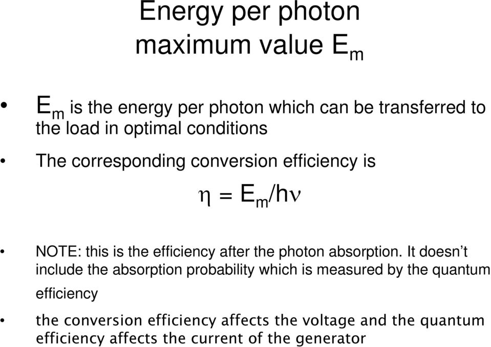 the photon absorption.