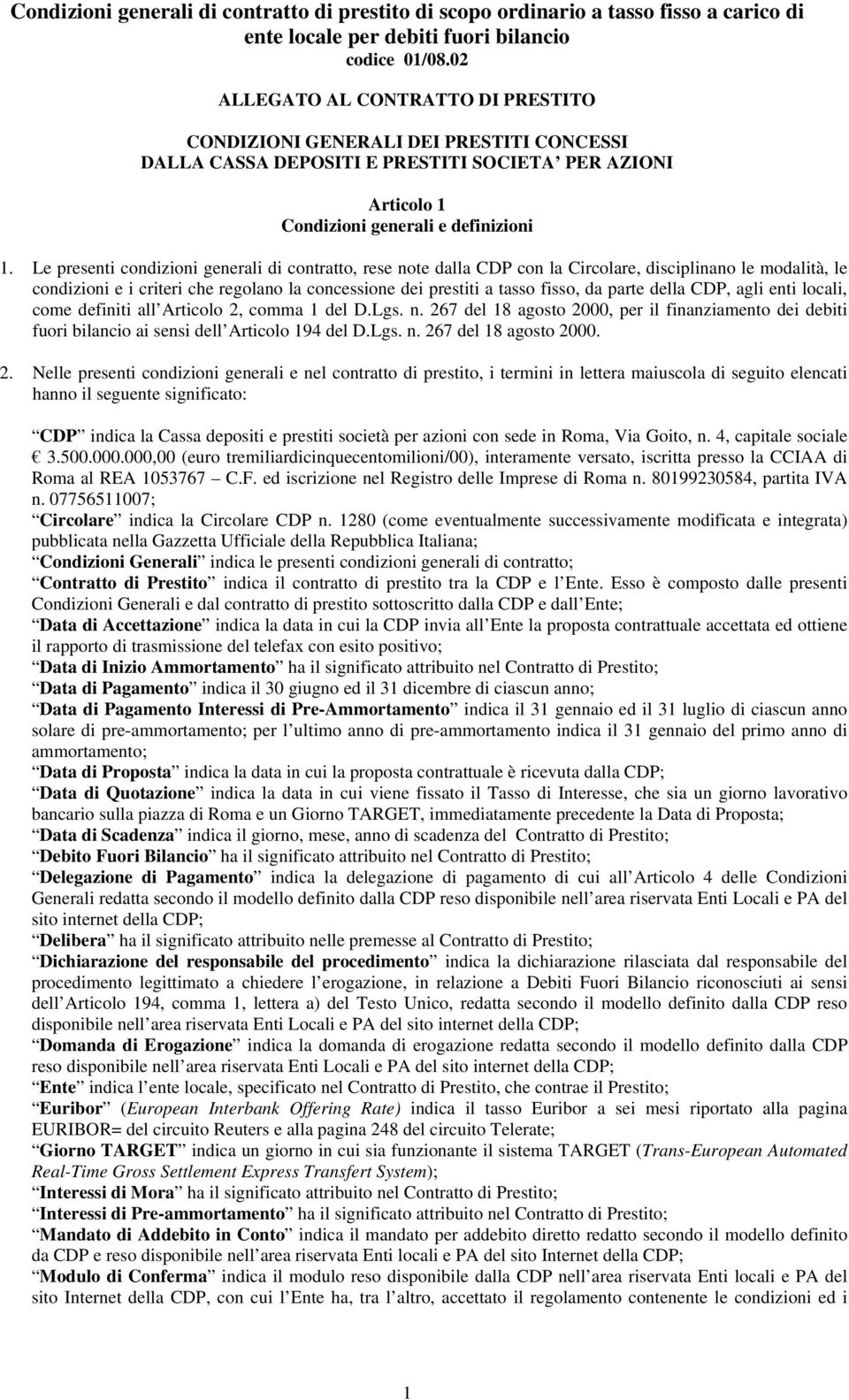 parte della CDP, agli enti locali, come definiti all Articolo 2,