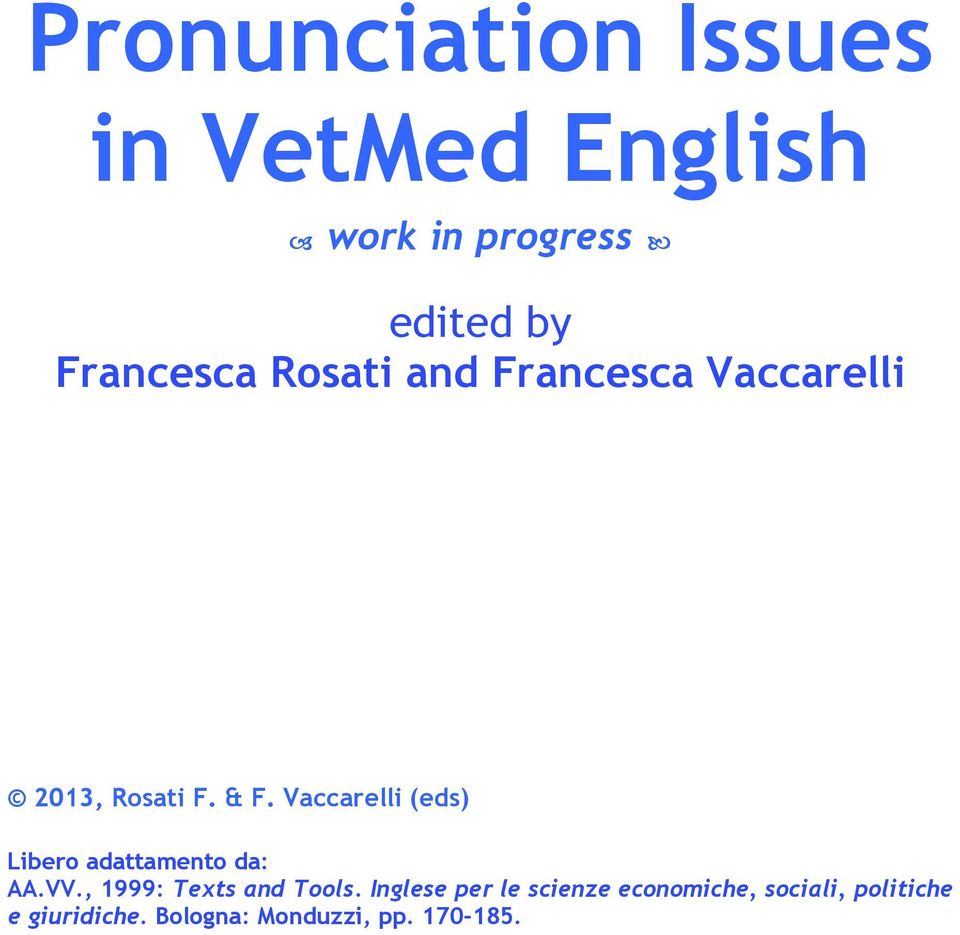Pronunciation Issues In Vetmed English Work In Progress Pdf Free