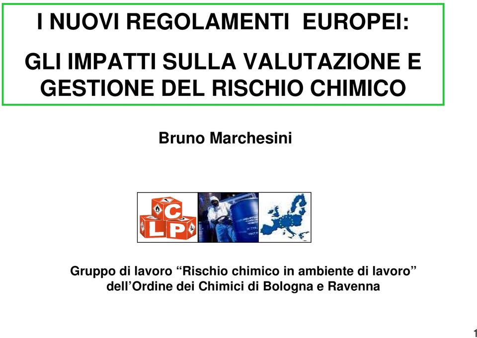 Marchesini Gruppo di lavoro Rischio chimico in