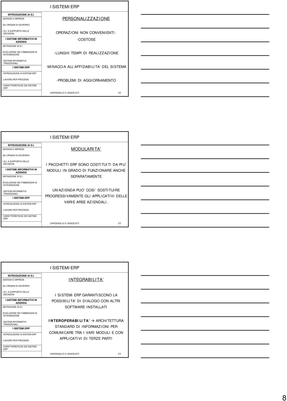 COSI SOSTITUIRE PROGRESSIVAMENTE GLI APPLICATIVI DELLE VARIE AREE LI.