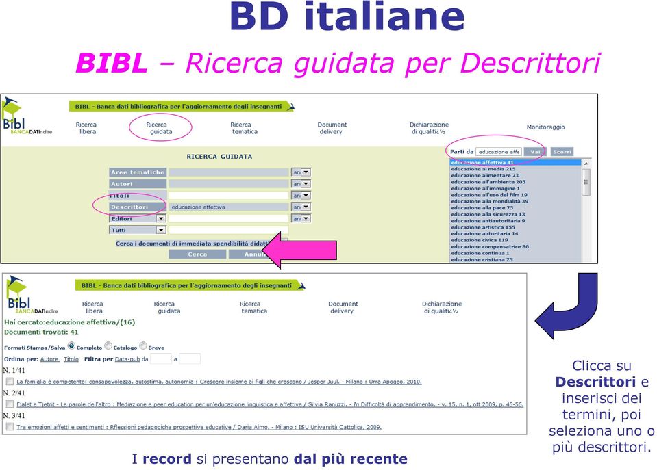 Clicca su Descrittori e inserisci dei