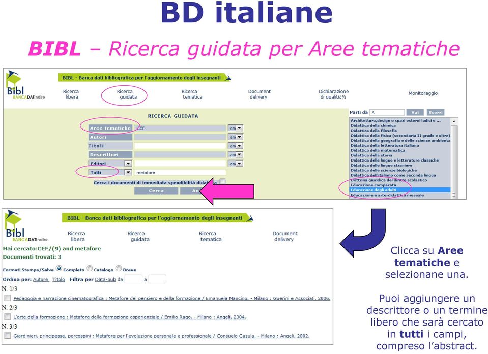 Puoi aggiungere un descrittore o un termine