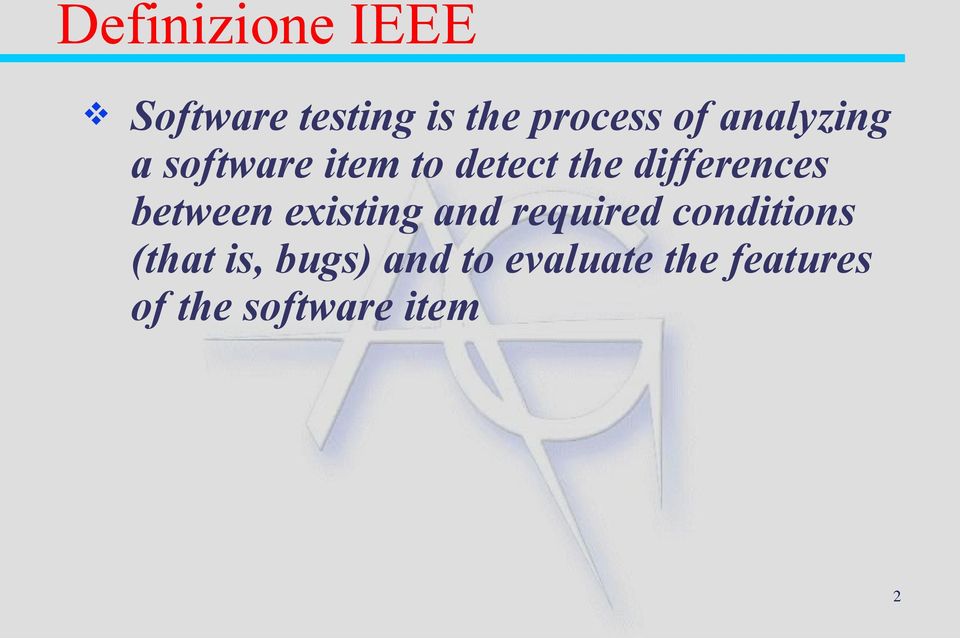 between existing and required conditions (that is,