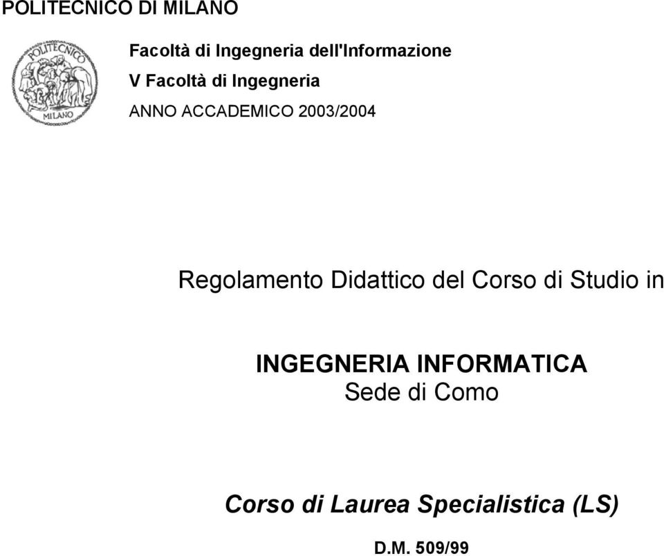 2003/2004 Regolamento Didattico del Corso di Studio in