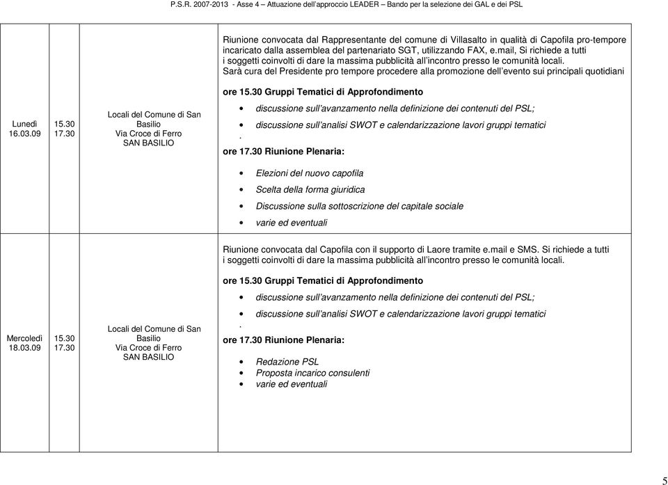 09 Locali del Comune di San Basilio discussione sull analisi SWOT e calendarizzazione lavori gruppi tematici.