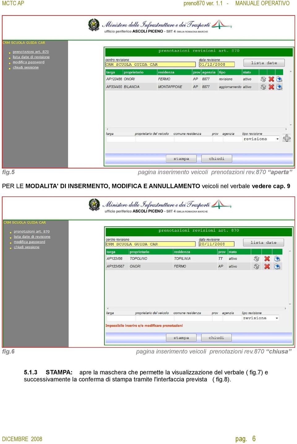 cap. 9 fig.6 pagina inserimento veicoli prenotazioni rev.870 chiusa 5.1.