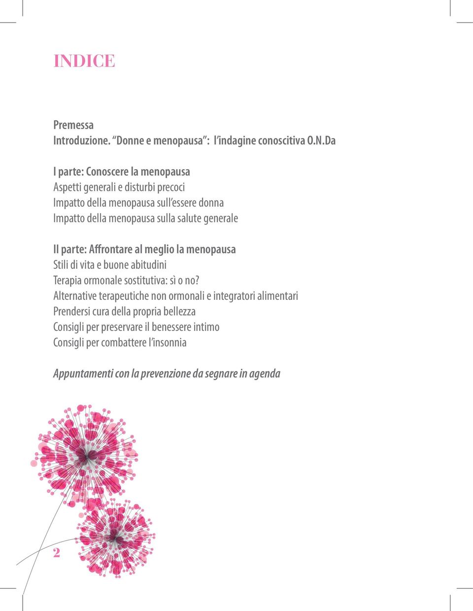 di vita e buone abitudini Terapia ormonale sostitutiva: sì o no?