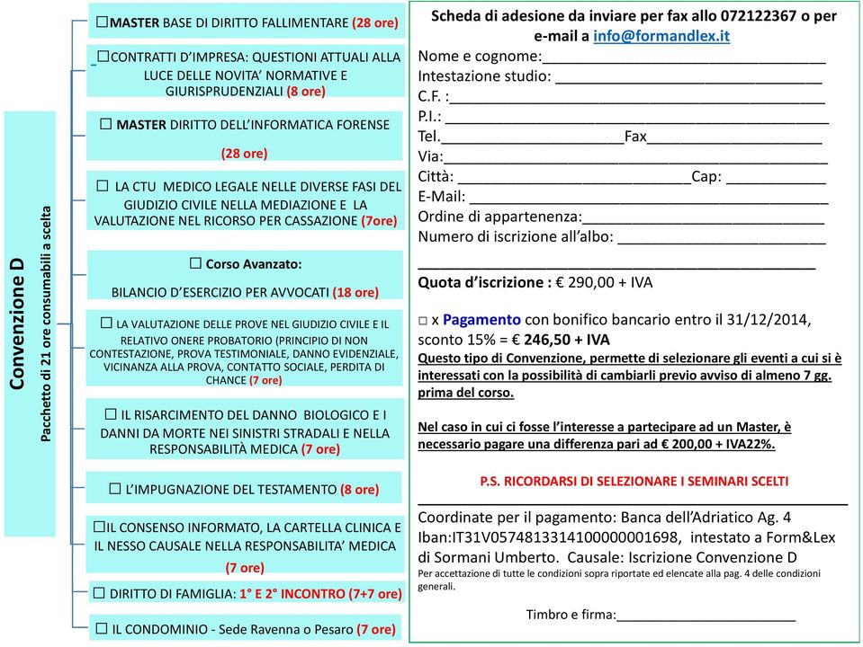 BILANCIO D ESERCIZIO PER AVVOCATI (18 ore) LA VALUTAZIONE DELLE PROVE NEL GIUDIZIO CIVILE E IL RELATIVO ONERE PROBATORIO (PRINCIPIO DI NON CONTESTAZIONE, PROVA TESTIMONIALE, DANNO EVIDENZIALE,