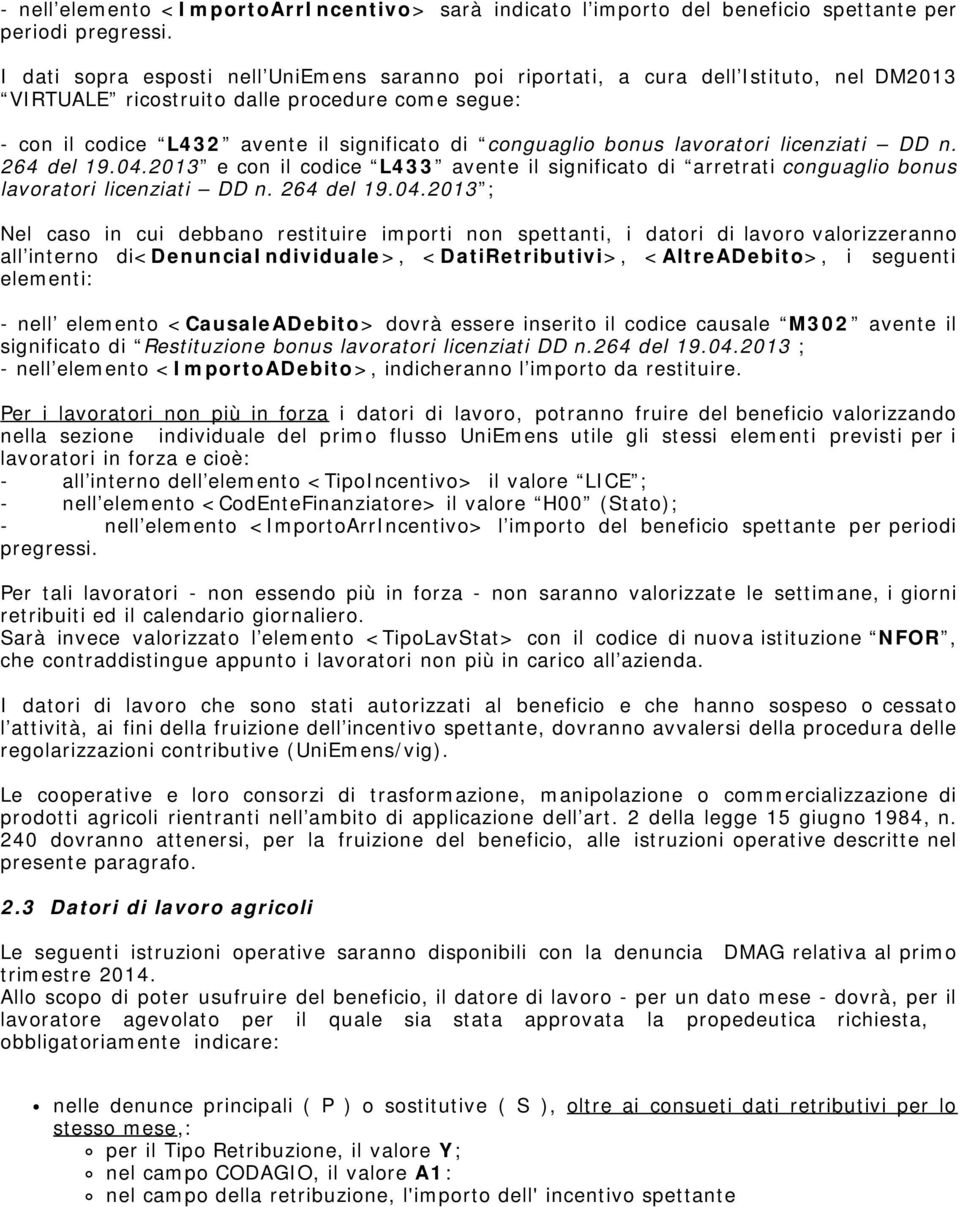 bonus lavoratori licenziati DD n. 264 del 19.04.