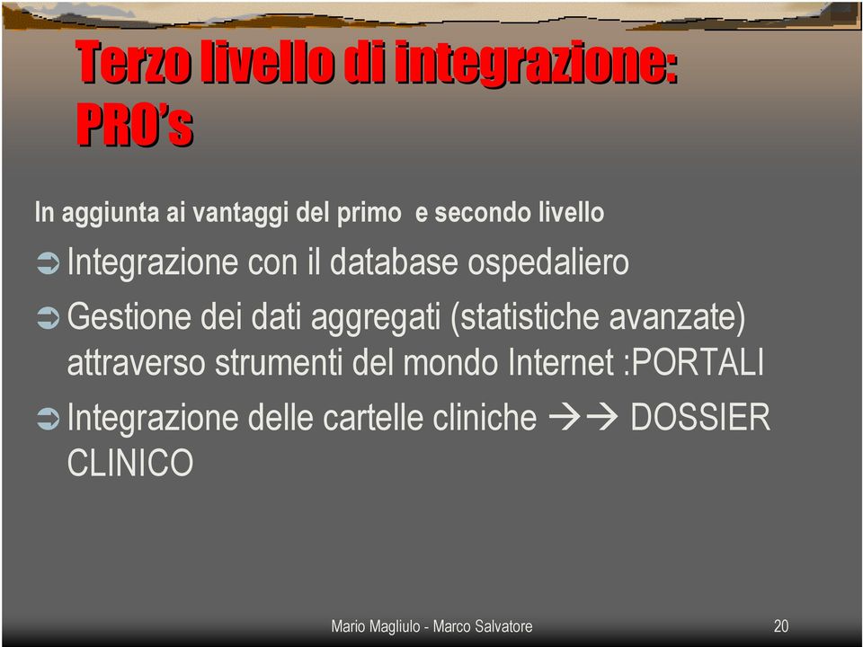 aggregati (statistiche avanzate) attraverso strumenti del mondo Internet