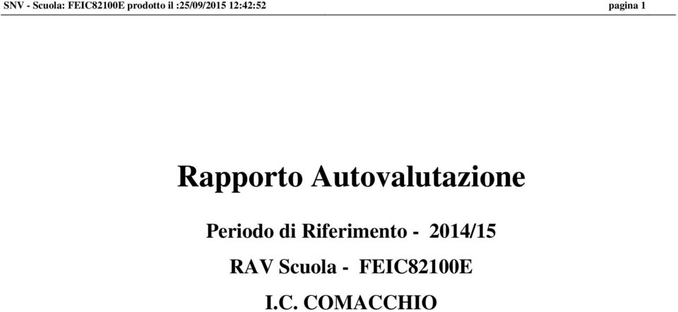 Rapporto Autovalutazione Periodo di