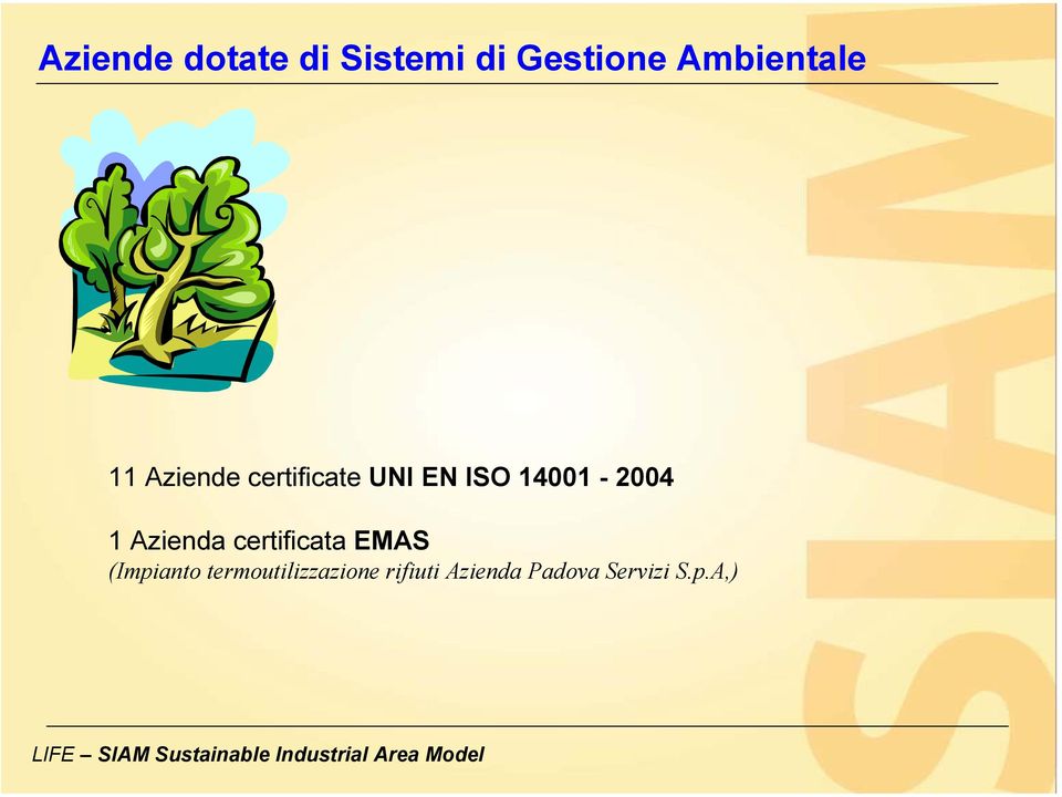 14001-2004 1 Azienda certificata EMAS