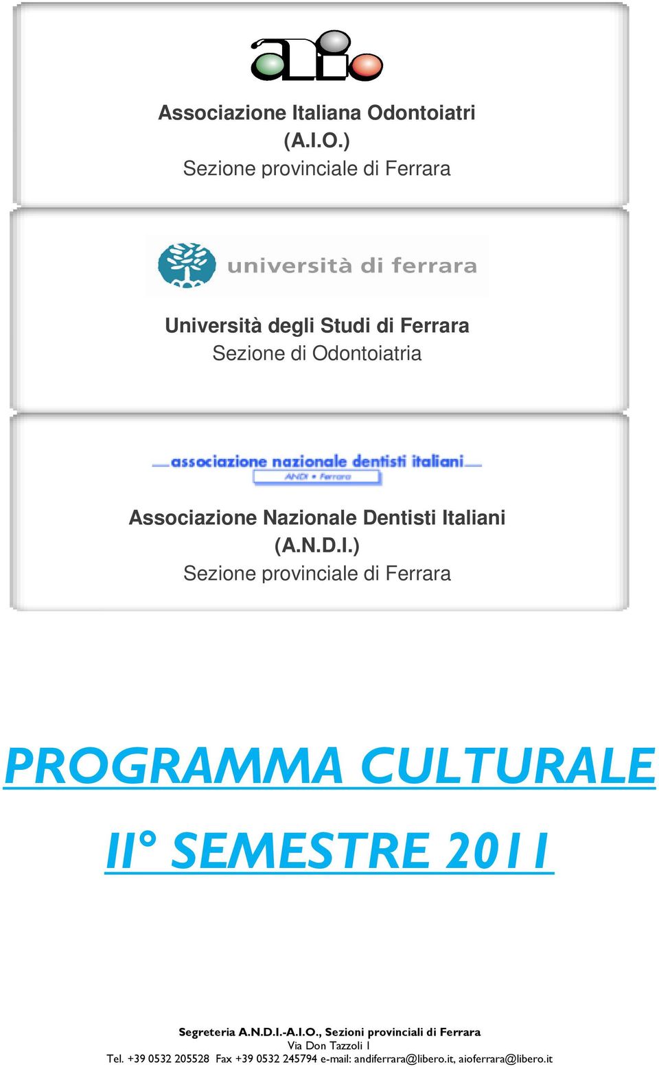 ) Sezione provinciale di Ferrara Università degli Studi di