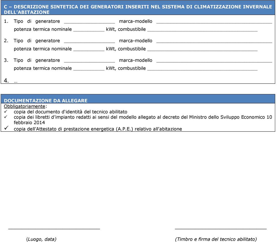 Tipo di generatore marca-modello 4.