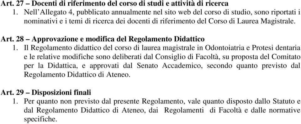 28 Approvazione e modifica del Regolamento Didattico 1.