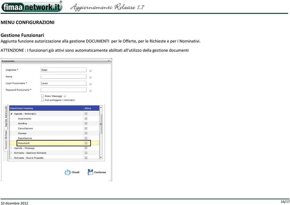 Richieste e per i Nominativi.